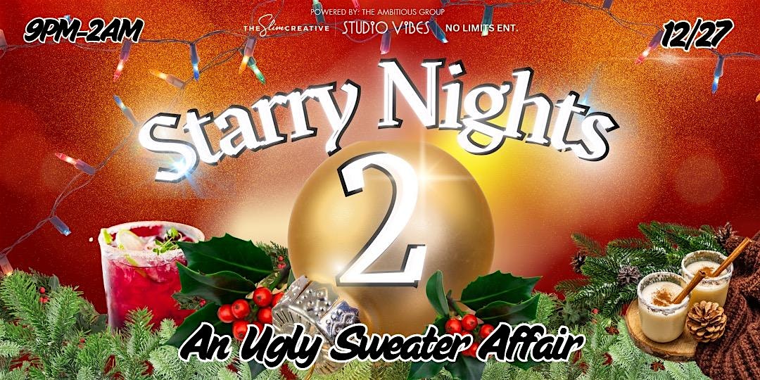 Starry Nights 2: An Ugly Sweater Affair – Raleigh, NC