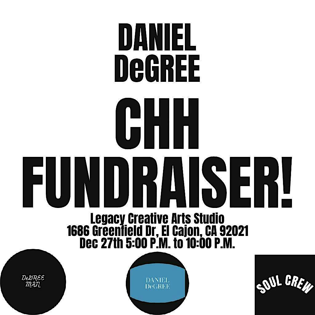 DANIEL DeGREE CHH FUNDRAISER – El Cajon, CA