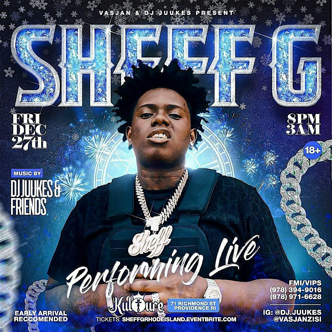 SHEFF G LIVE – Providence, RI