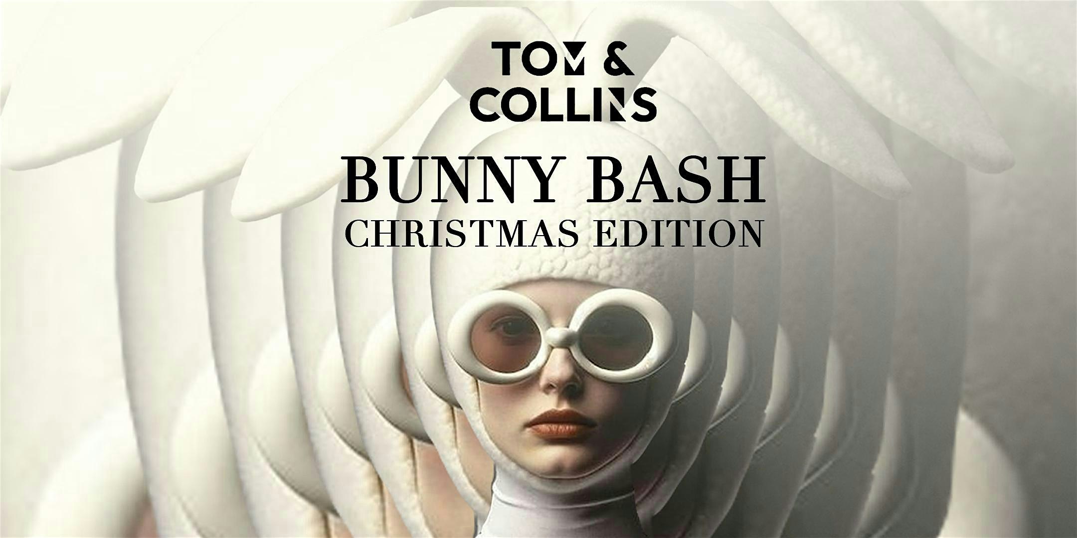 Tom & Collins Bunny Bash – Christmas Edition – Vail, CO