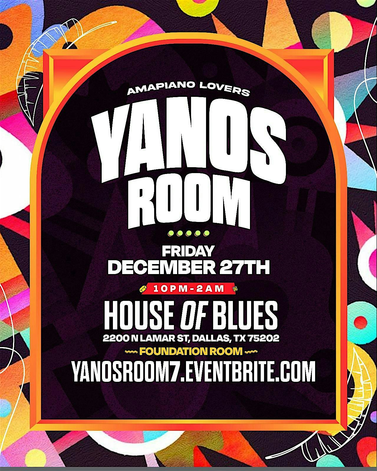 YANOS ROOM – Dallas, TX