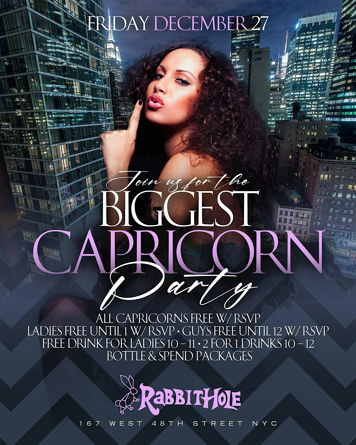 Biggest Capricorn Party @ Rabbit Hole • FREE drink for ladies! No cover! – New York, NY