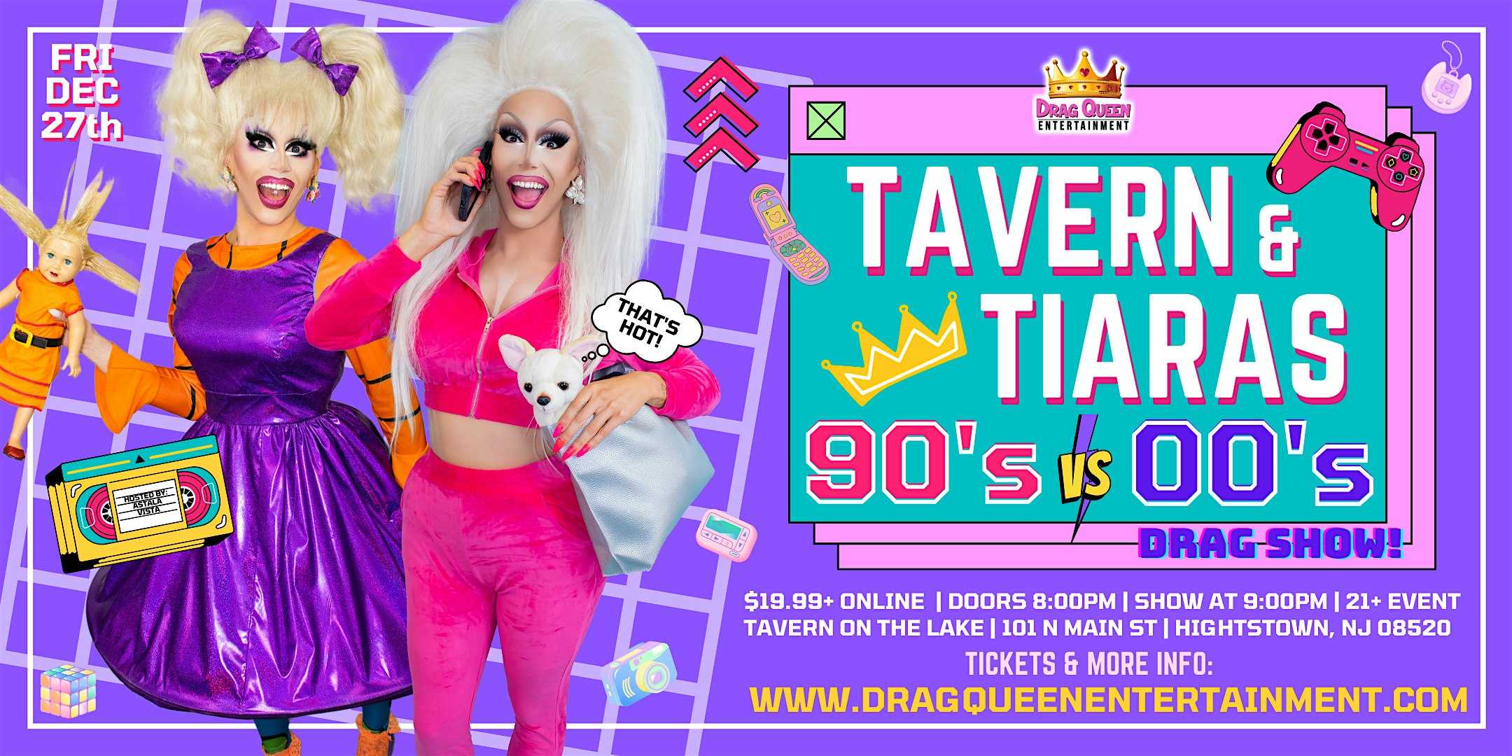 Tavern & Tiaras – 90s VS 2000s Drag Show – Hightstown, NJ