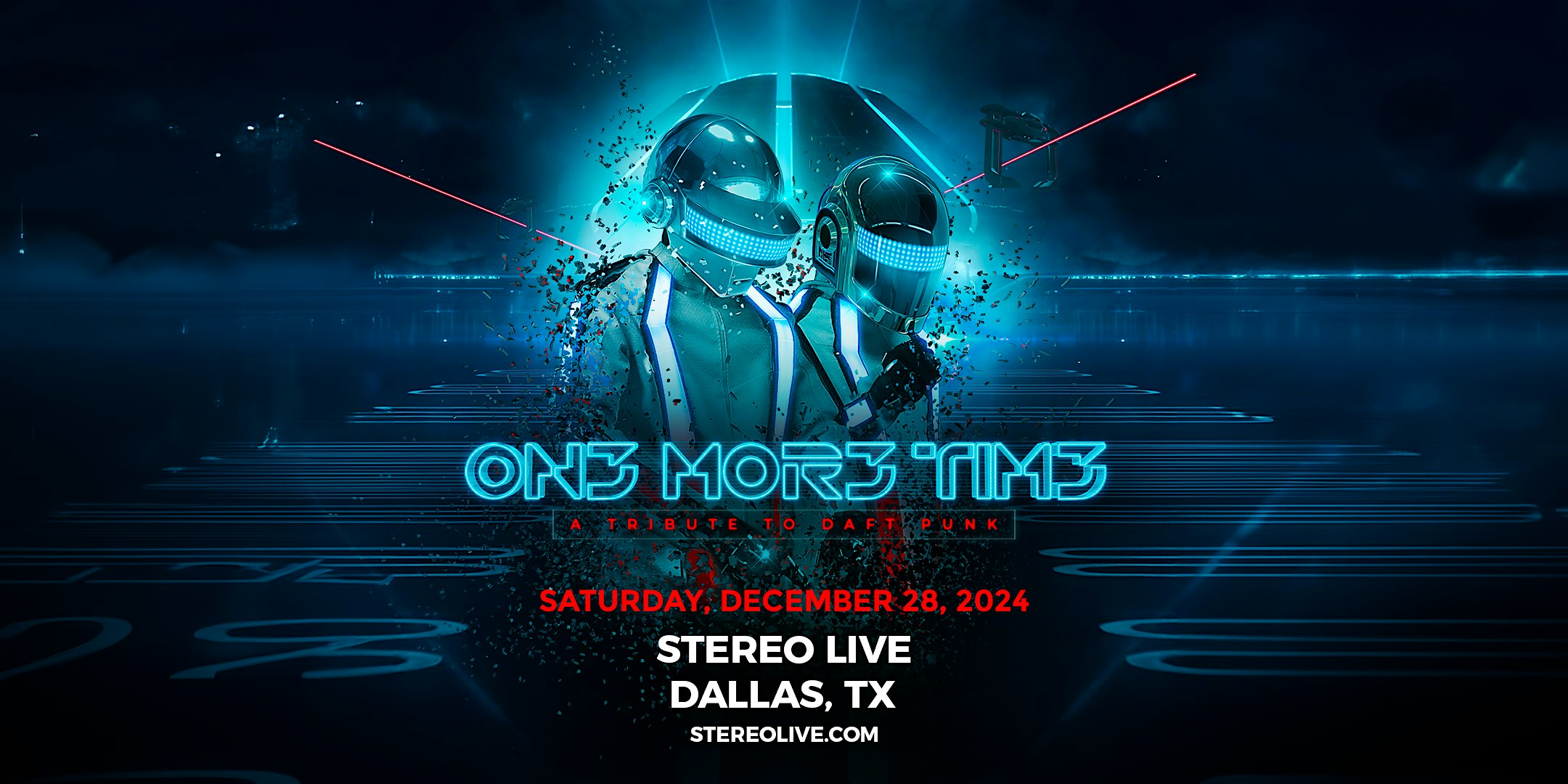 ONE MORE TIME “A Tribute to Daft Punk” – Stereo Live Dallas – Dallas, TX