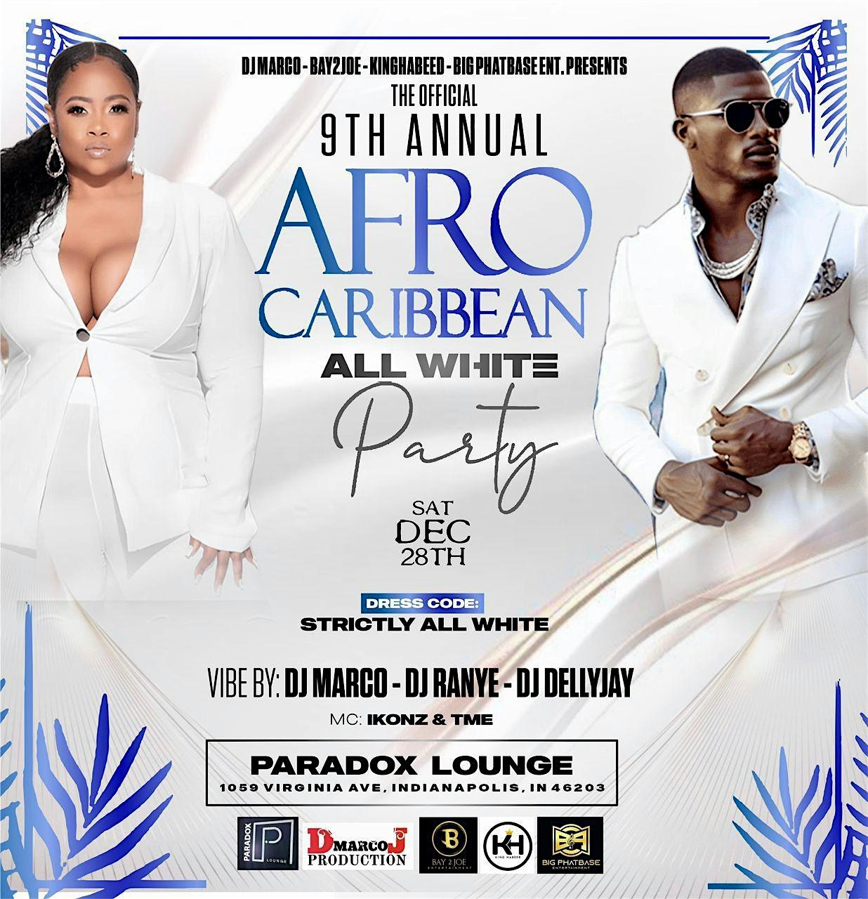 Afro Carribean All White Party, 9th Edition – Indianapolis, IN