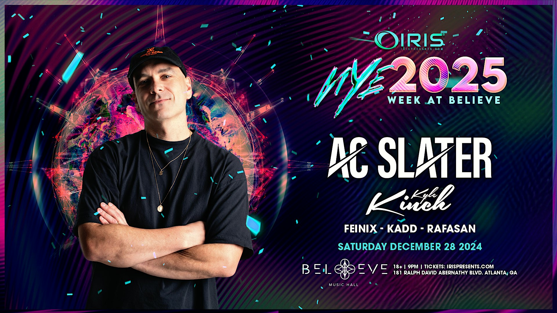 Iris Presents: AC Slater @ Believe Music Hall | Sat, Dec 28th! – Atlanta, GA