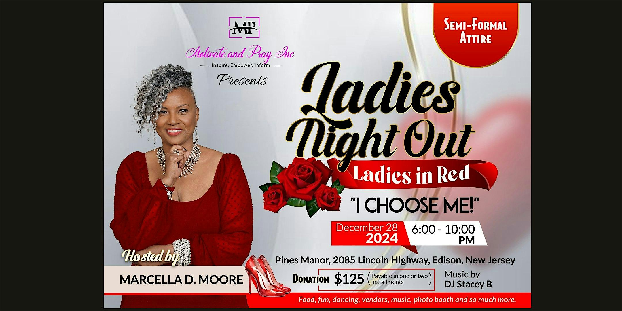 Ladies Night Out – Ladies In Red “I Choose Me!” – Edison, NJ