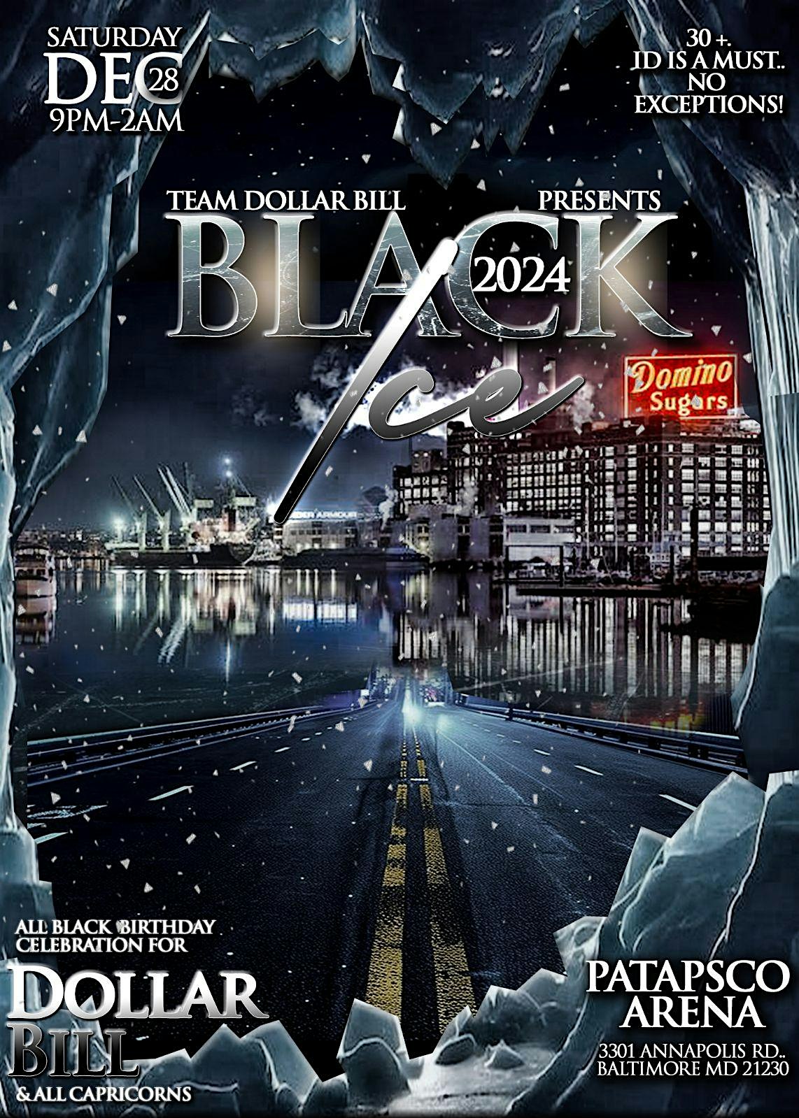 BLACK ICE 2024-ALL BLACK EVERYTHING – Baltimore, MD