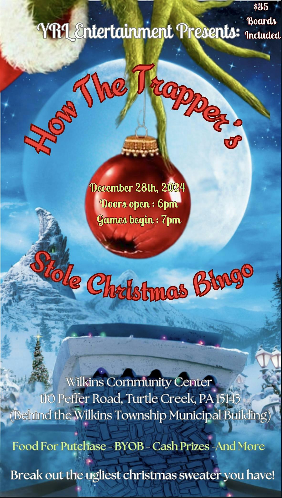 YRL Entertainment Presents: How The Trapper’s Stole Christmas Bingo – Turtle Creek, PA