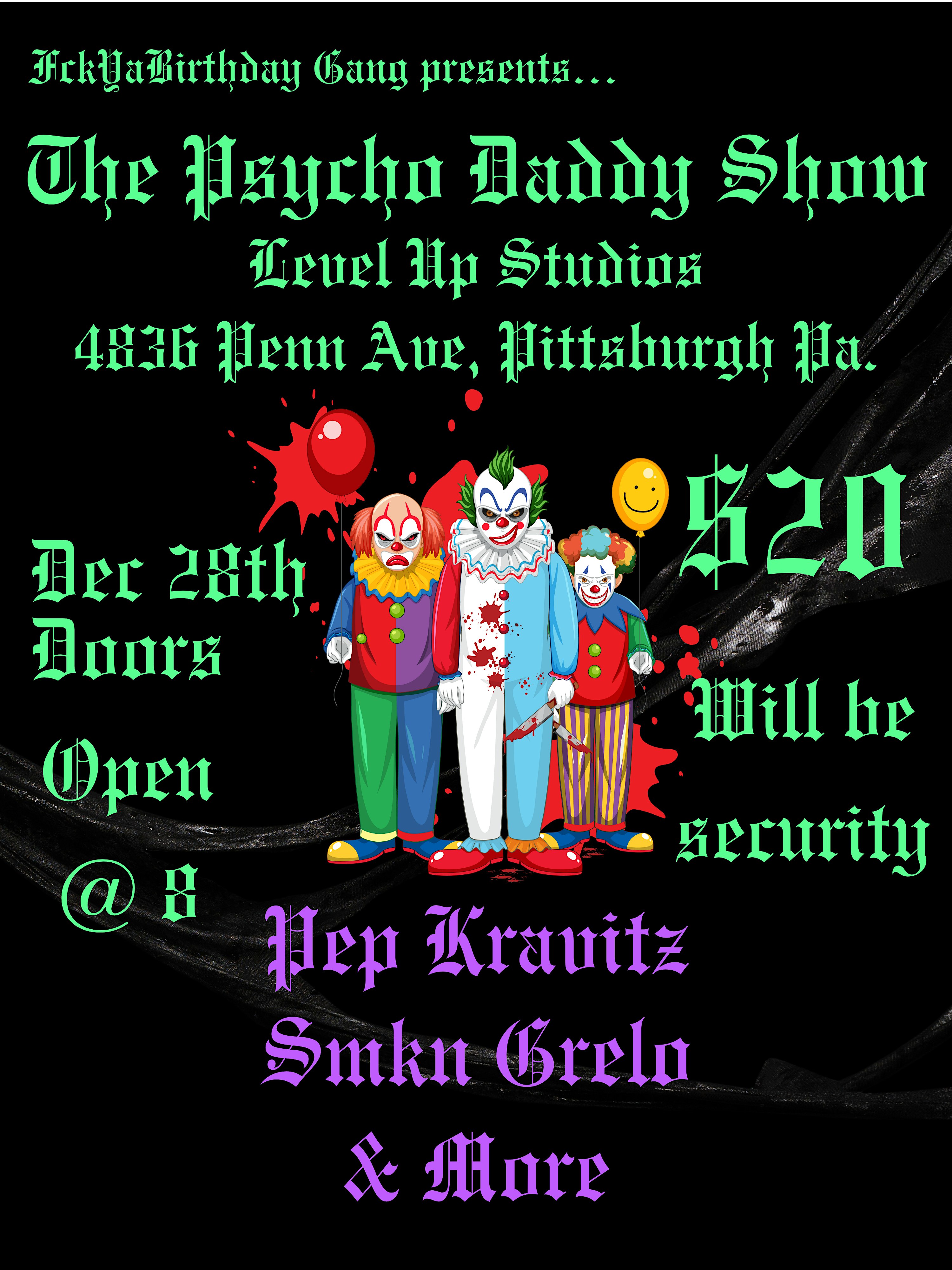 Psycho Daddy Show (Dark Trap, Cloud Rap, Trap, Phonk, Rap Show) – Pittsburgh, PA