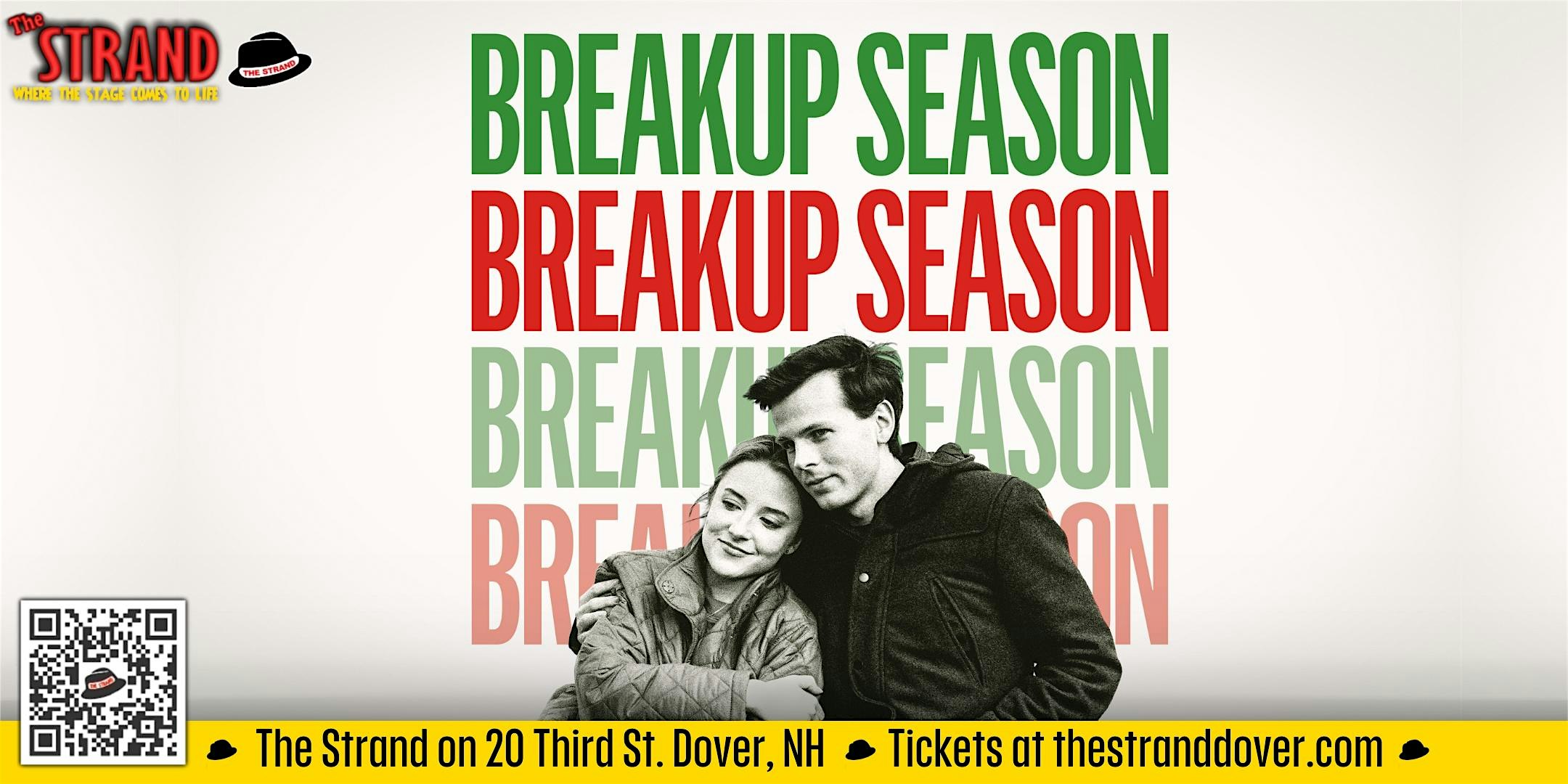 Breakup Season Screening at the Strand – Dover, NH