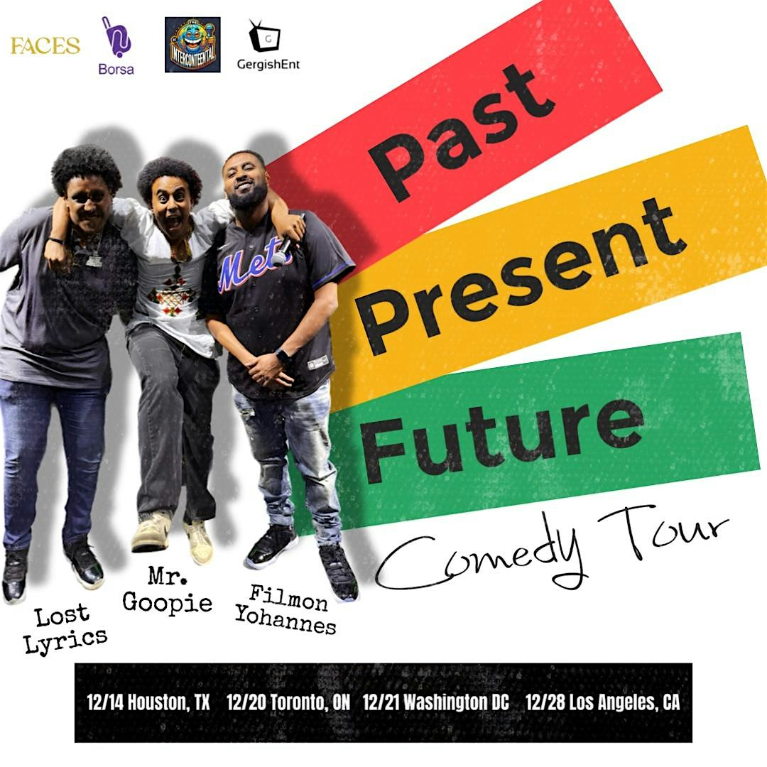 Los Angeles- Past, Present and Future Comedy Tour – Los Angeles, CA