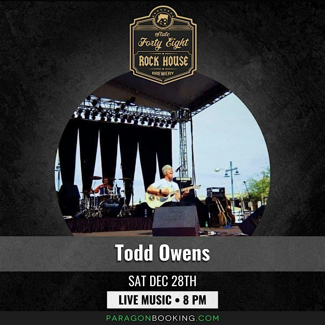 Live Music in Norterra featuring Todd Owens at State 48 Rock house – ,