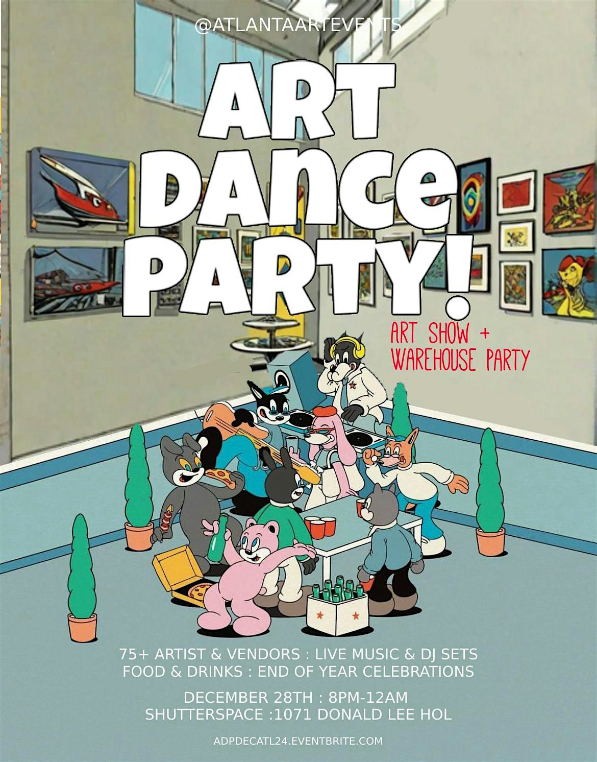 ADP: End of Year Art Show + Warehouse Party : 75+ Artist – Atlanta, GA