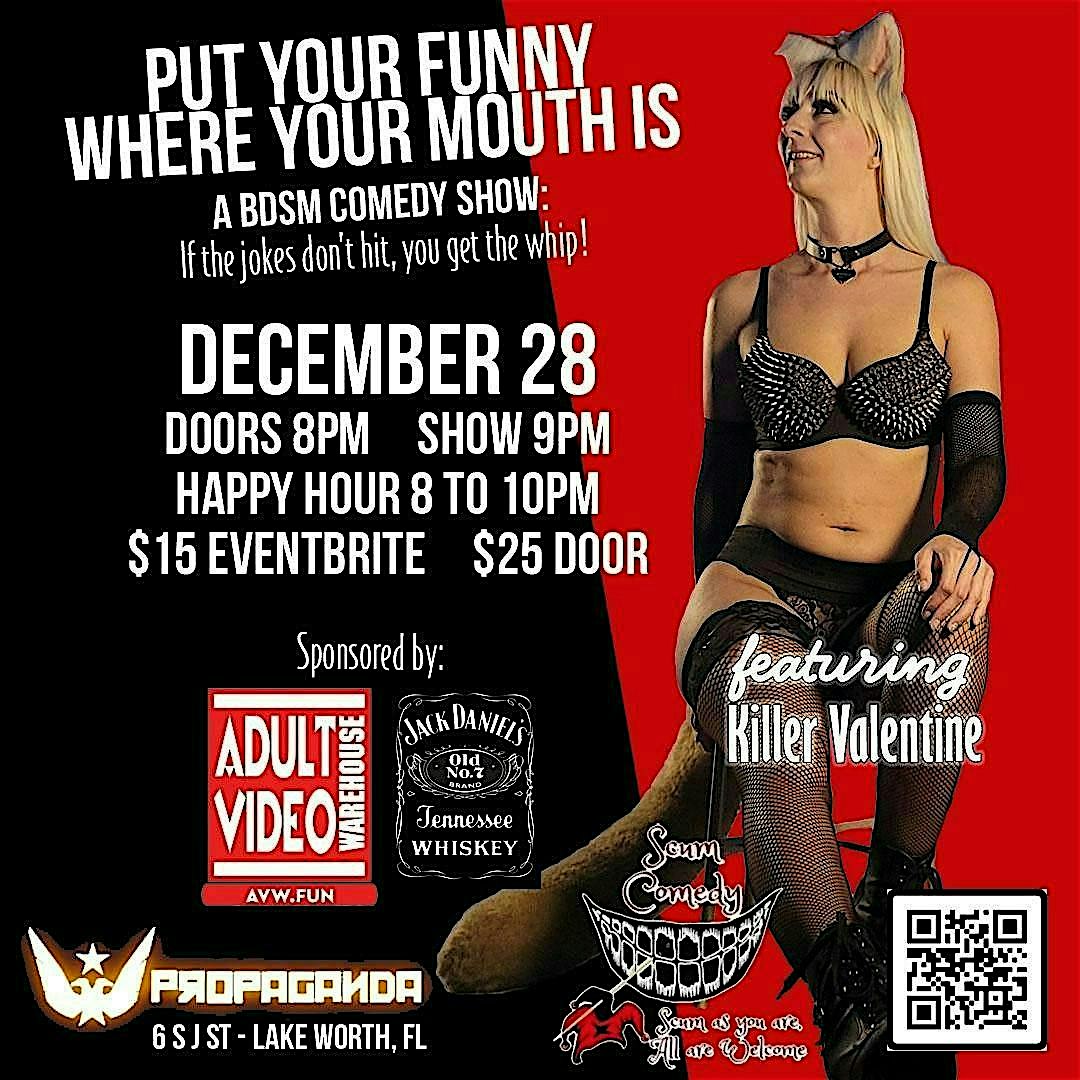 Put Your Funny Where Your Mouth Is – Comedy Show – Lake Worth, FL