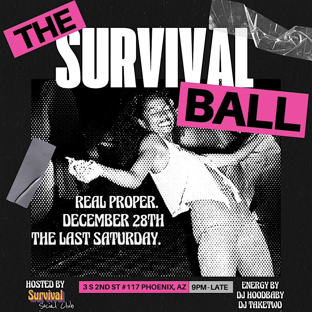 The Survival Ball: A Grown & Fly Affair – Phoenix, AZ