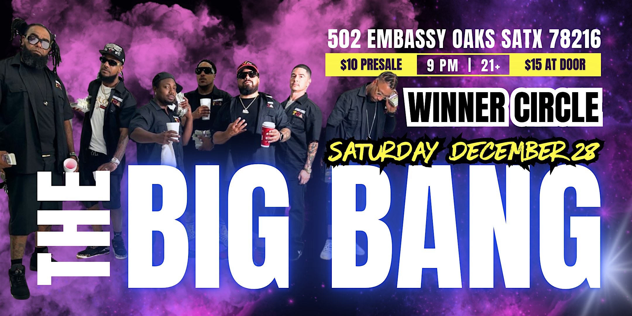 The Big Bang Feat. The Winners Circle – San Antonio, TX