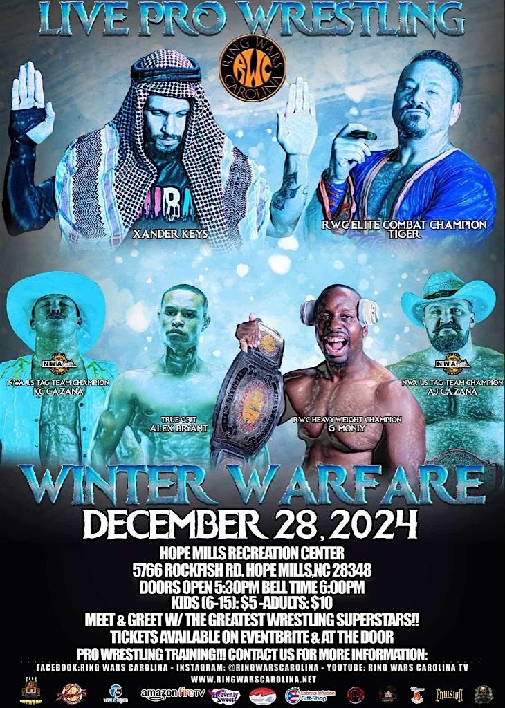 Ring Wars Carolina Presents : Winter Warfare – Hope Mills, NC