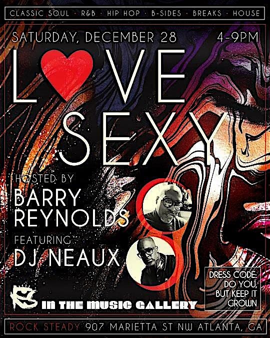 LOVE SEXY SATURDAY – Atlanta, GA