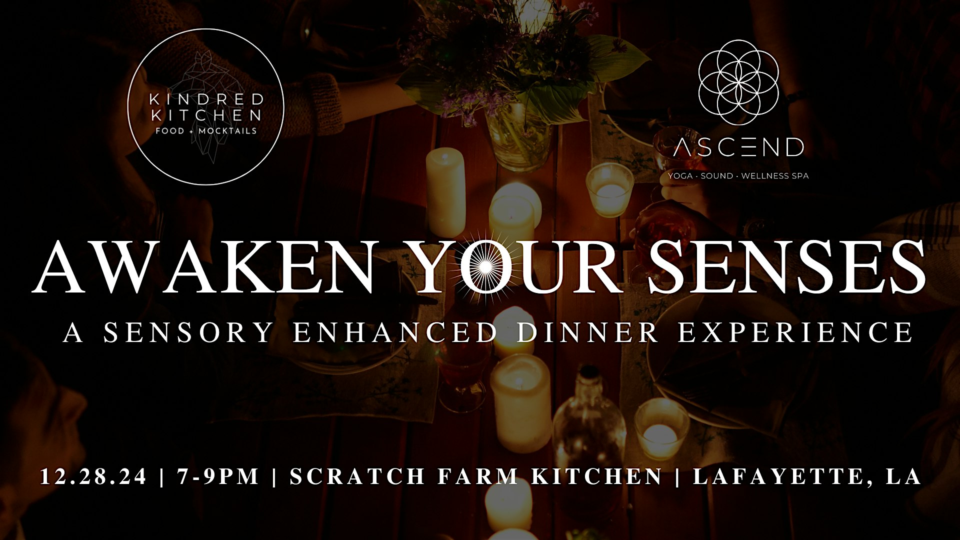 Awaken Your Senses Dinner Experience | Lafayette, LA – Lafayette, LA