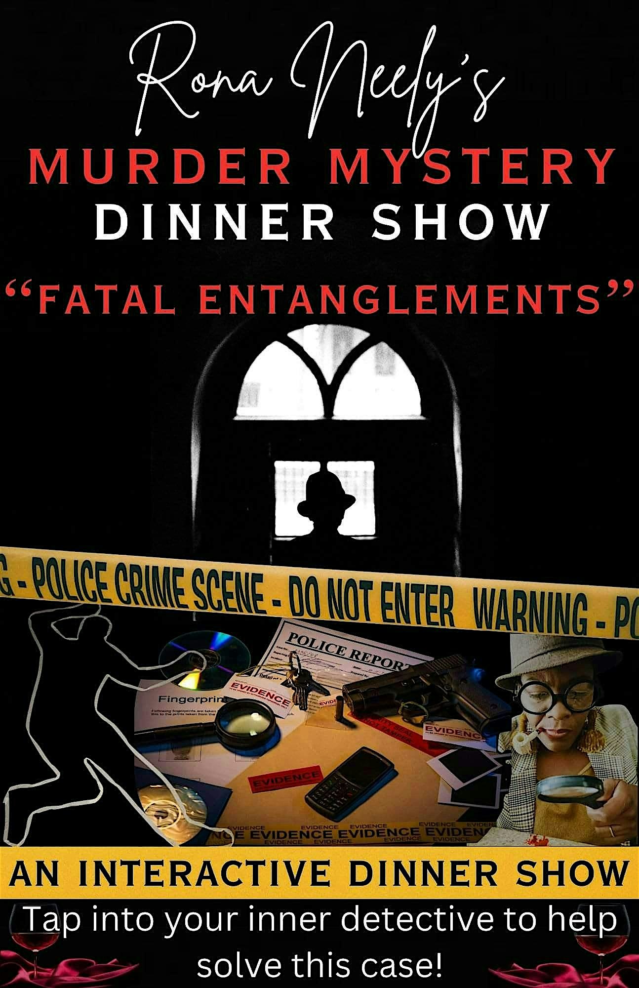 “Fatal Entanglements” Murder Mystery Dinner Show – Laurens, SC