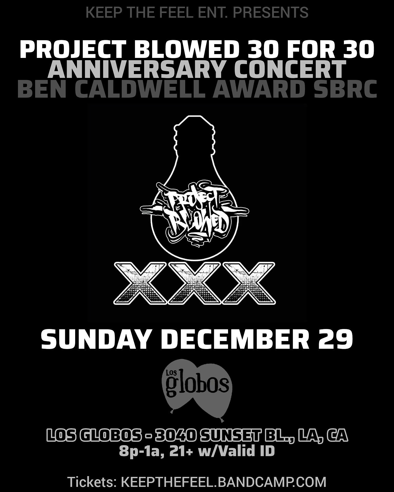 Project Blowed 30th Anniversary Concert – Los Angeles, CA