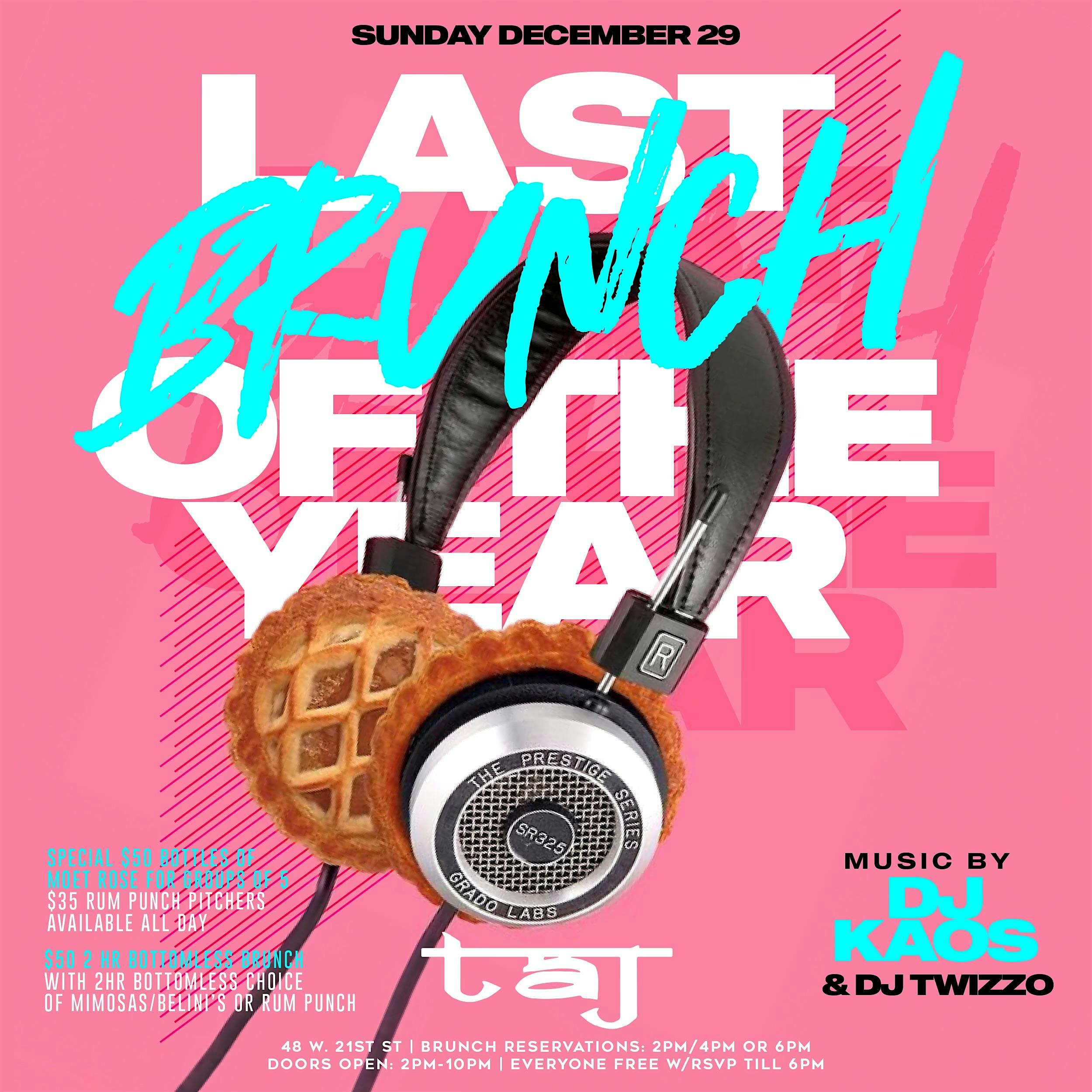 The Last BRUNCH of the YEAR! (Music by DJ KAOS) – New York, NY