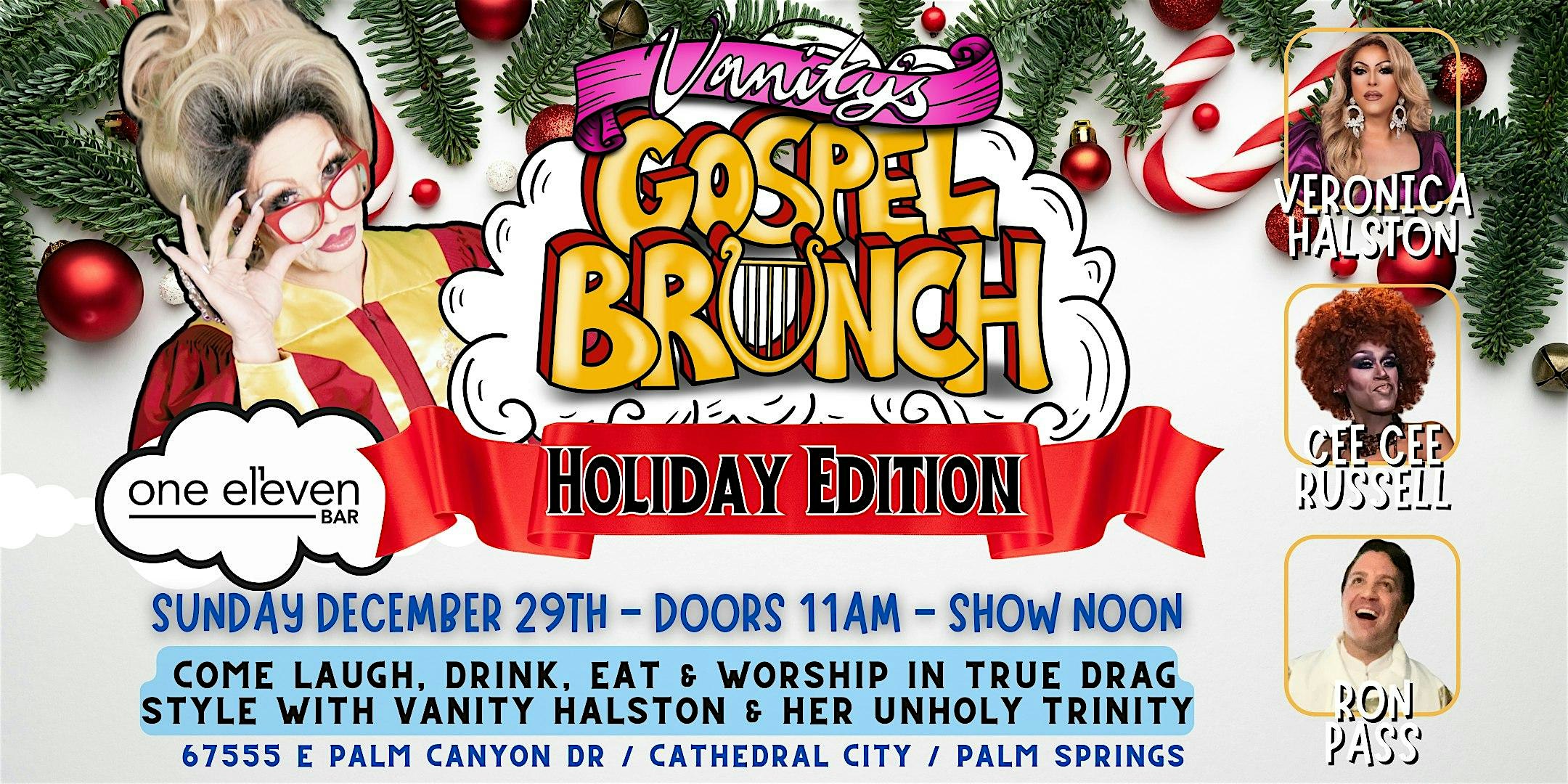 Vanity’s Gospel Drag Brunch – Holiday Edition – Cathedral City, CA