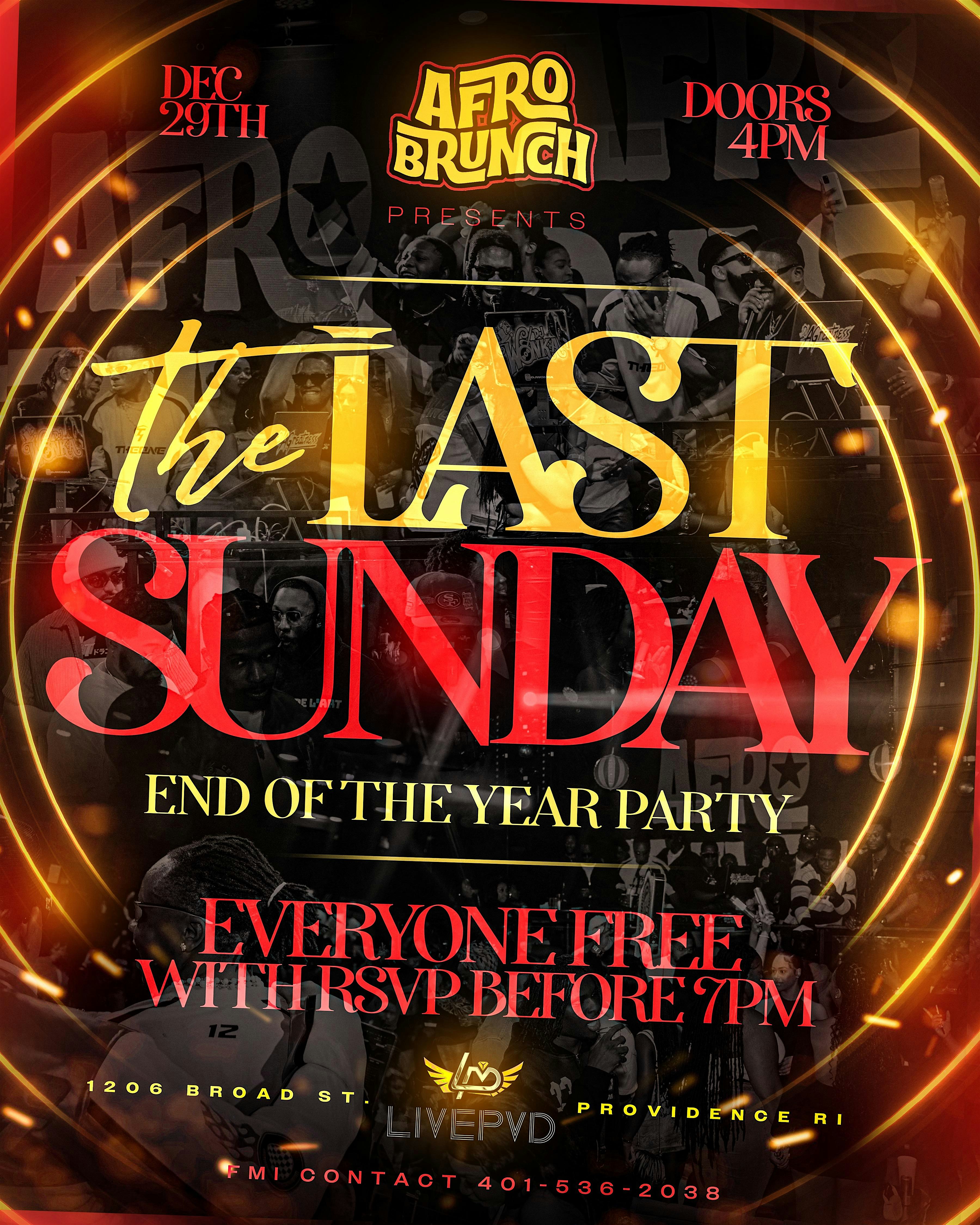 THE LAST SUNDAY “End of the year party” – Providence, RI