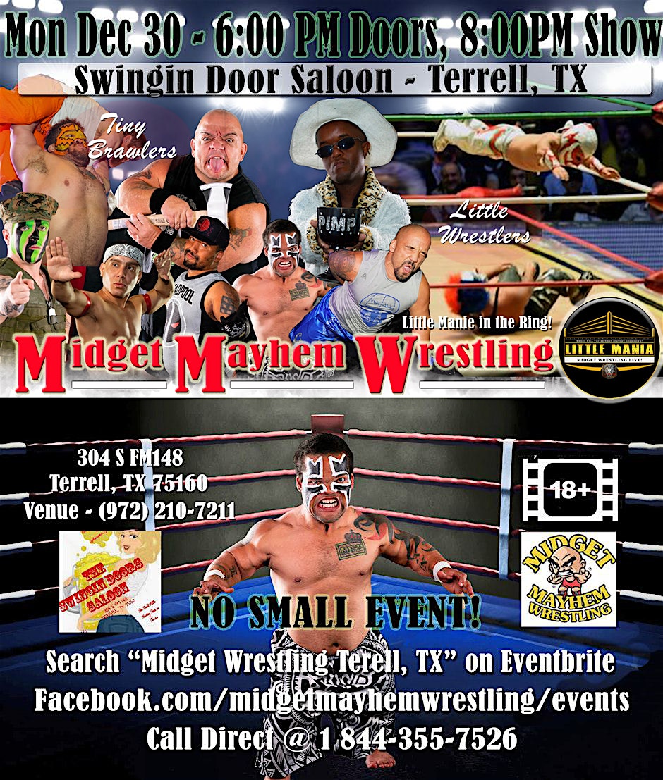 Midget Mayhem Wrestling Rips Through the Ring! Terrell TX 18+ – Terrell, TX