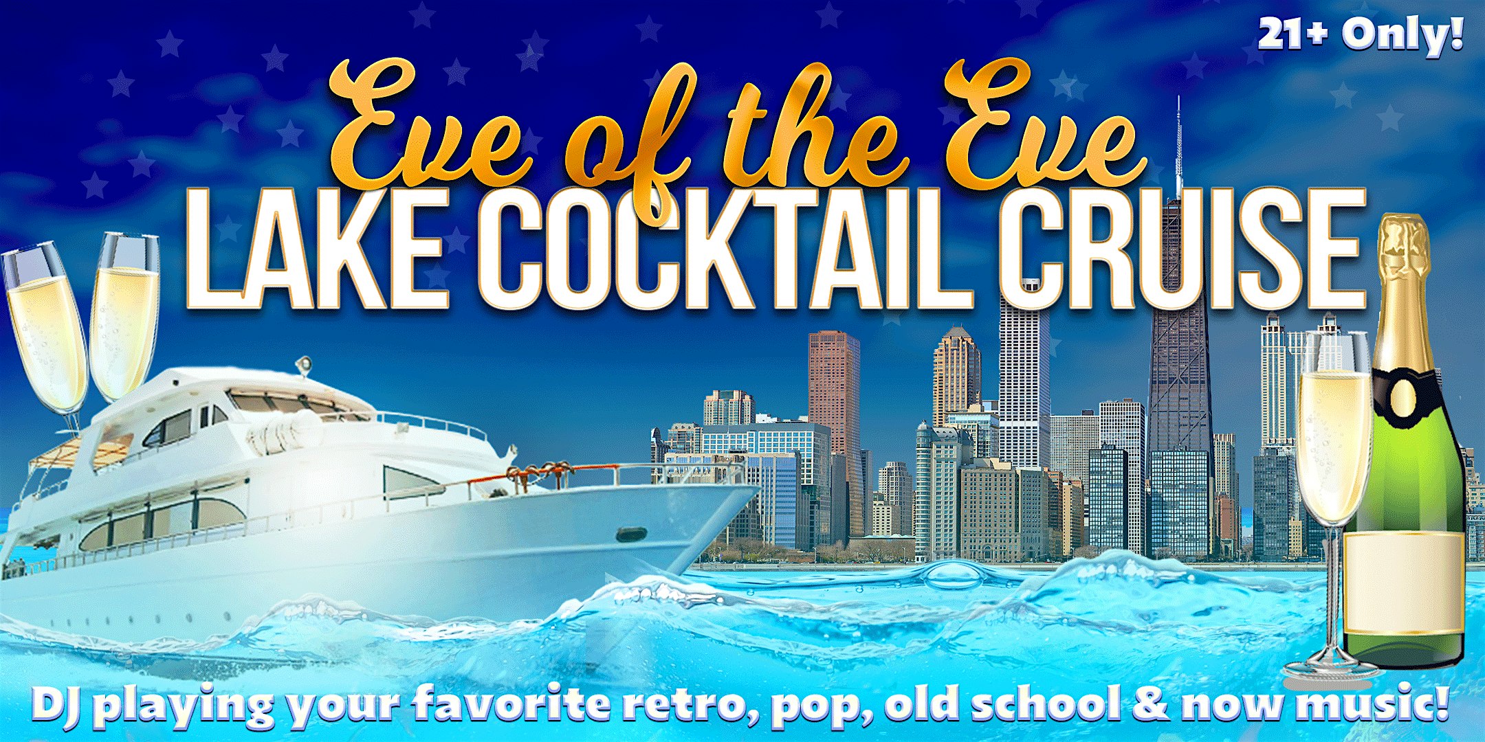 Eve of the Eve Lake Cocktail Cruise on Monday, December 30th – Chicago, IL