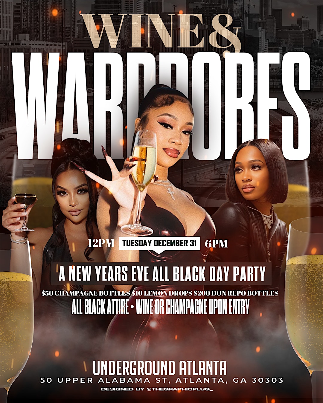 Wine & Wardrobes : NYE All Black Day Party – Atlanta, GA