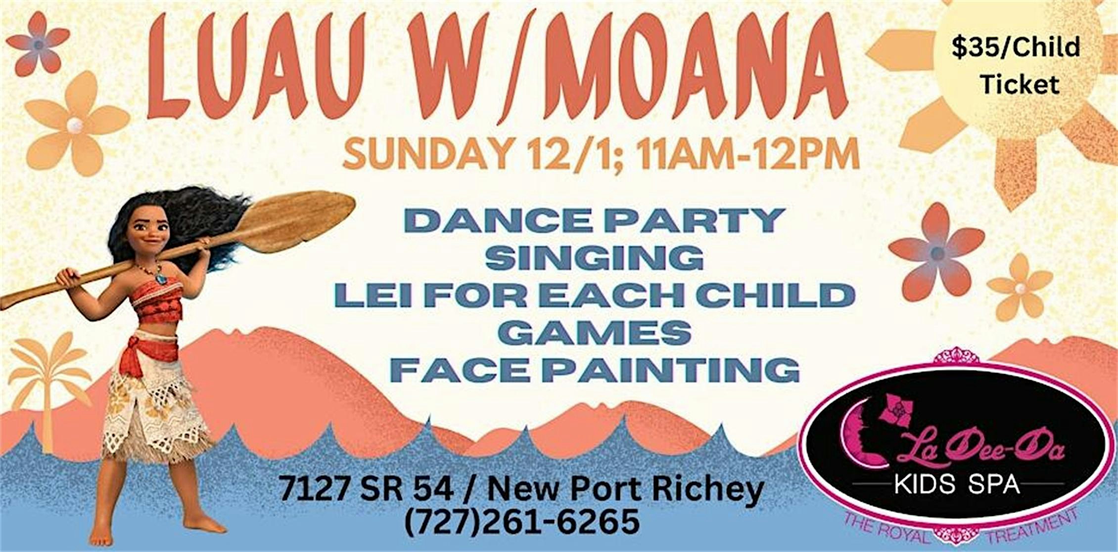 Luau with Moana! Trinity/New Port Richey – Lebanon, OH