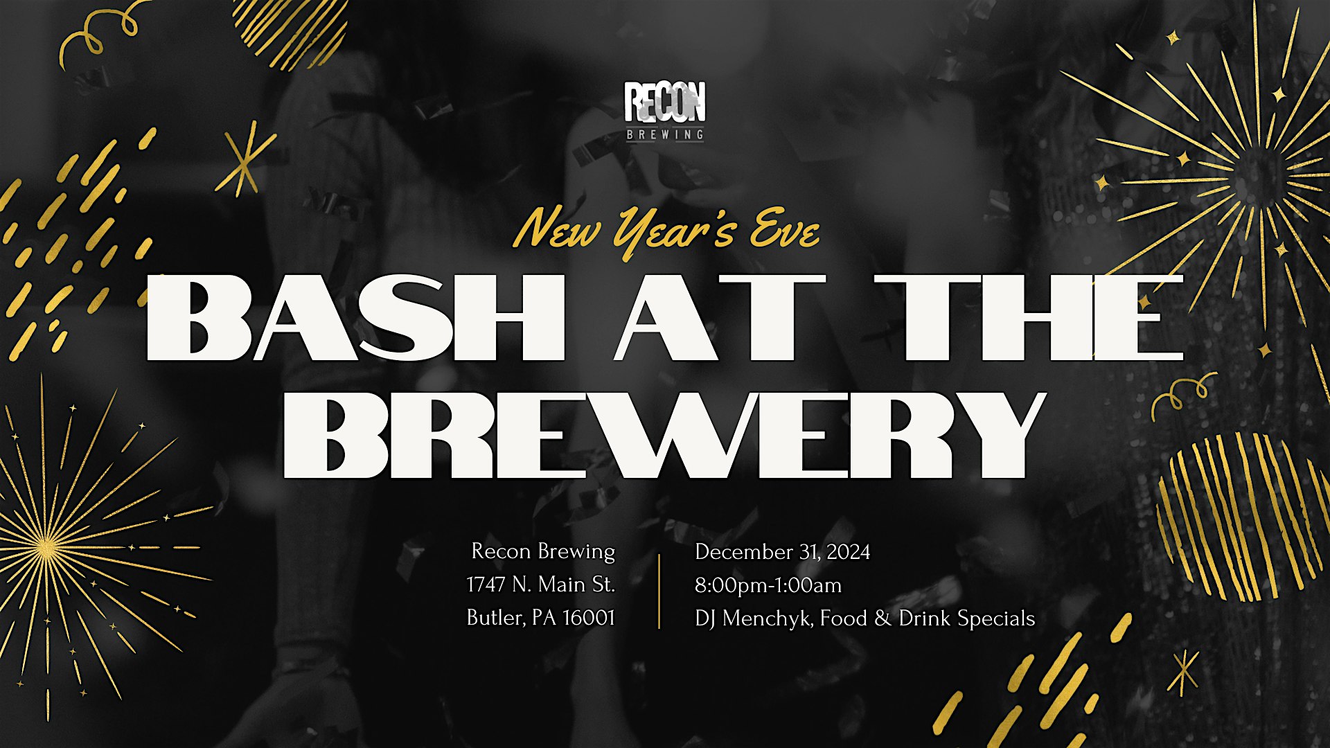 Recon Brewing’s New Year’s Eve Bash at the Brewery – Butler, PA