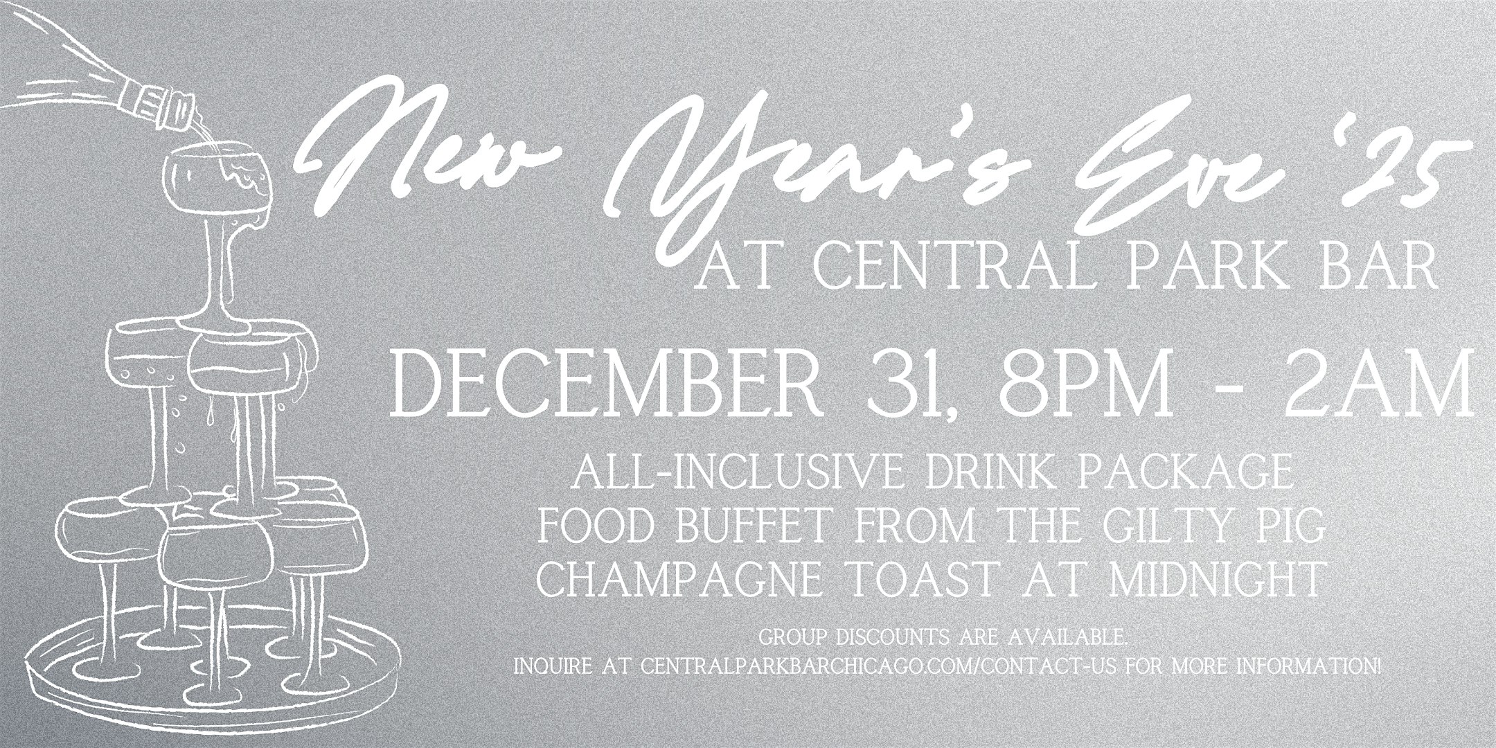 New Year’s Eve at Central Park Bar – Chicago, IL