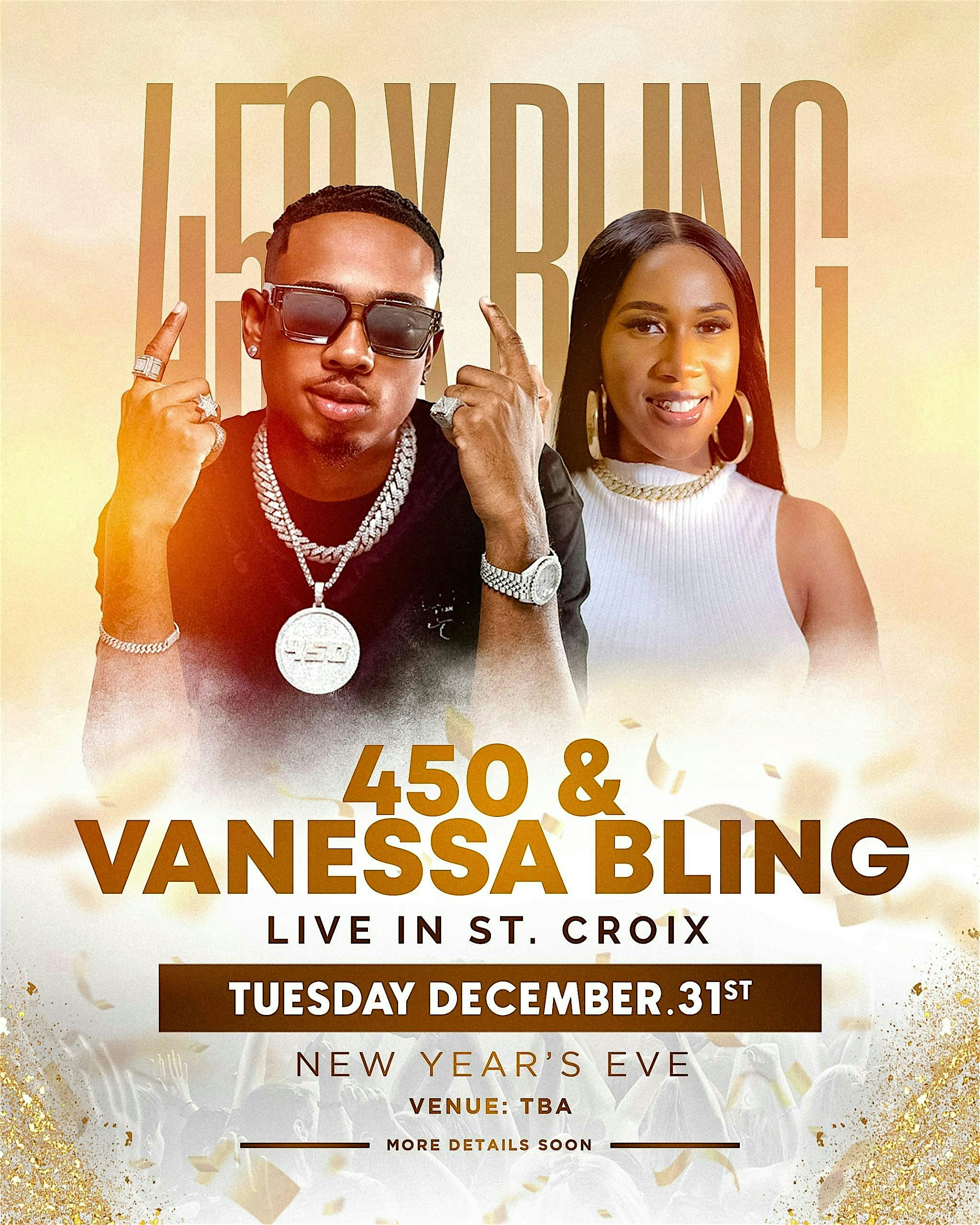 450 & Vanessa Bling Live in St. Croix – Frederiksted, St Croix