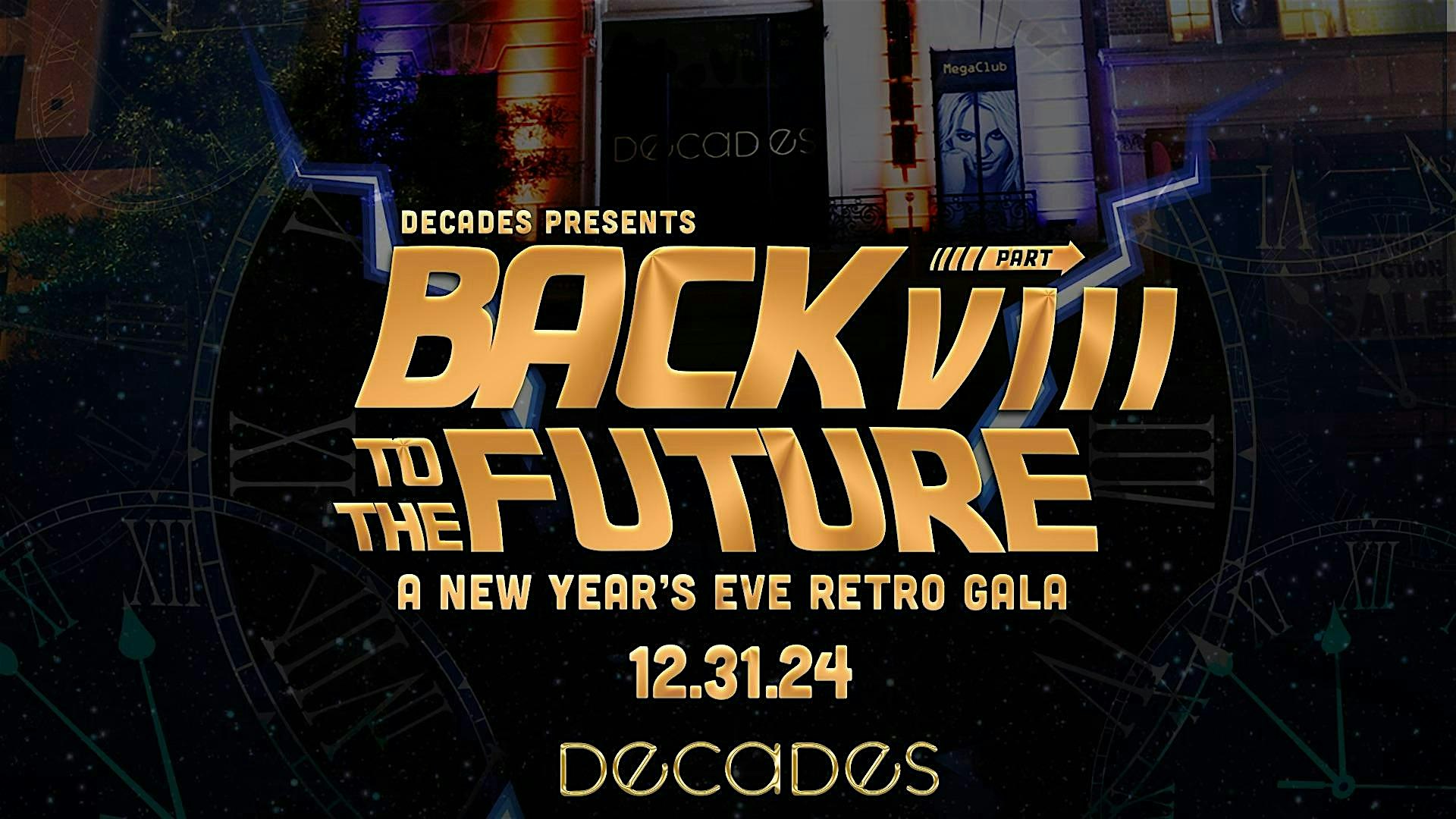 Back To The Future VIII – A New Year’s Eve Retro Gala – Washington, DC