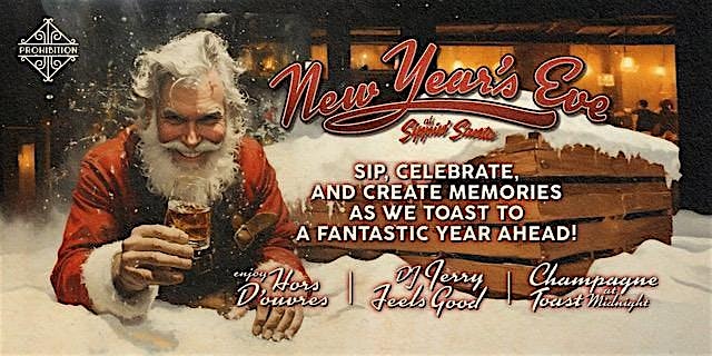 New Years Eve 2025 at Sippin Santa – Charleston, SC