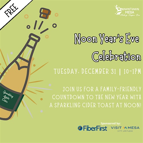 Noon Years Eve Celebration – Mesa, AZ