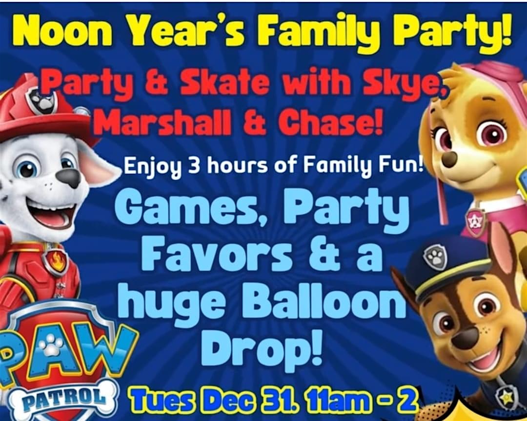 Noon Year’s Eve Paw Patrol Skate – Mundelein, IL