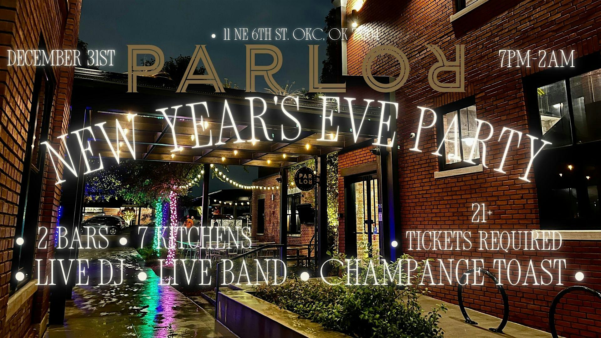 2025 NEW YEARS EVE PARTY at Parlor – Oklahoma City, OK