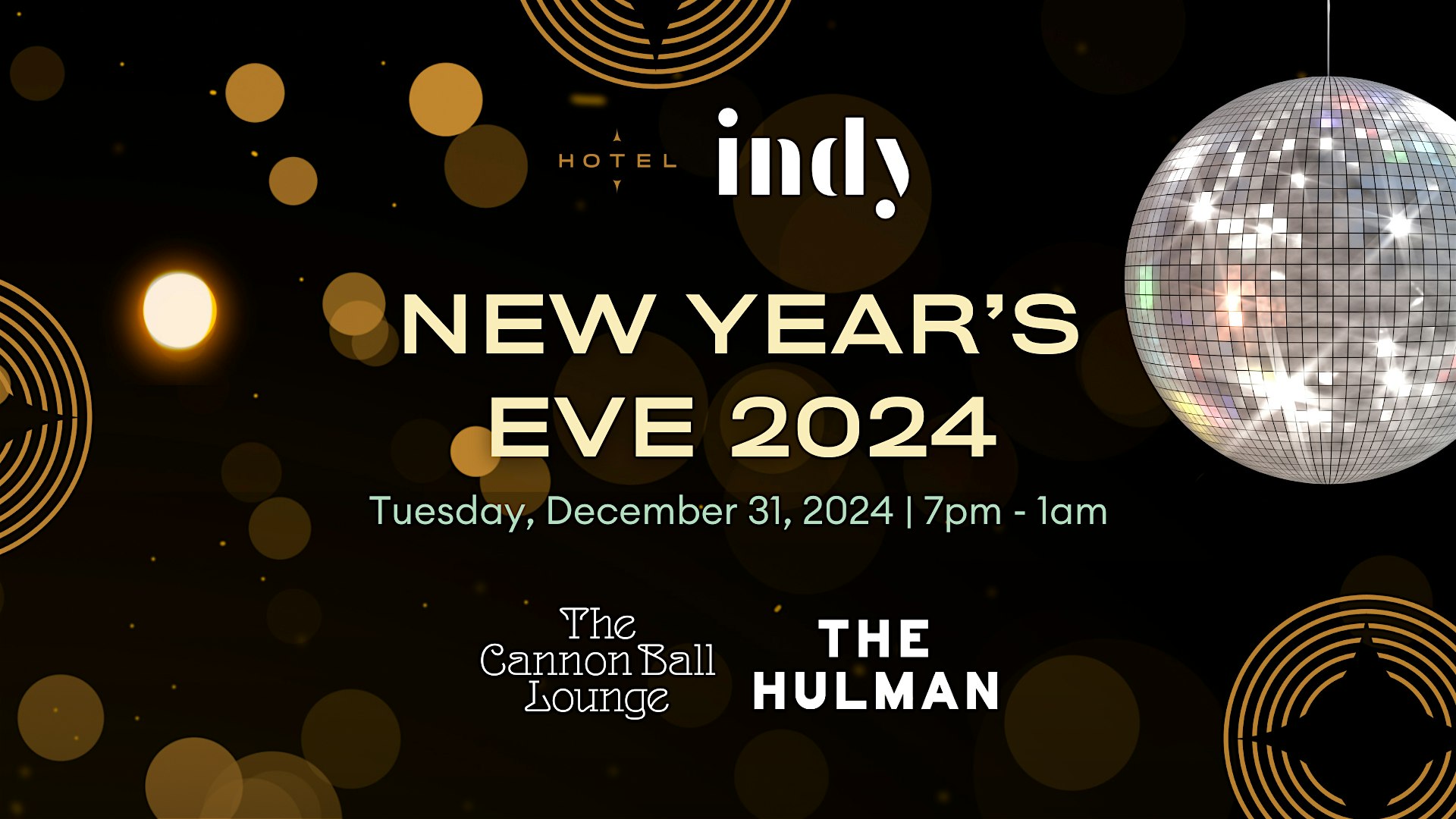 New Year’s Eve at Hotel Indy – Indianapolis, IN