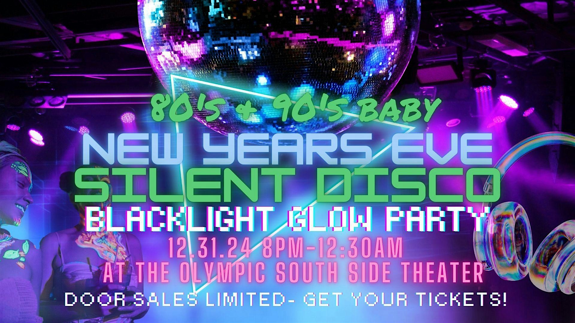 ? 80s & 90s New Years Eve Blacklight Silent Disco Party ? – Cedar Rapids, IA