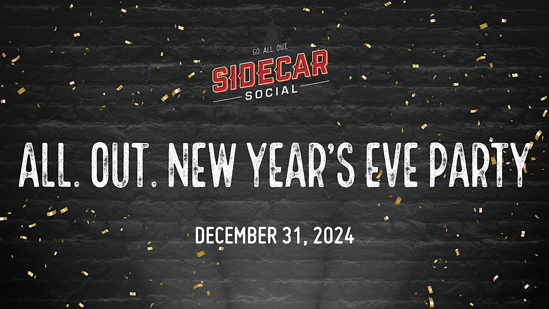 Sidecar Social Frisco: New Years Eve Celebration – Frisco, TX