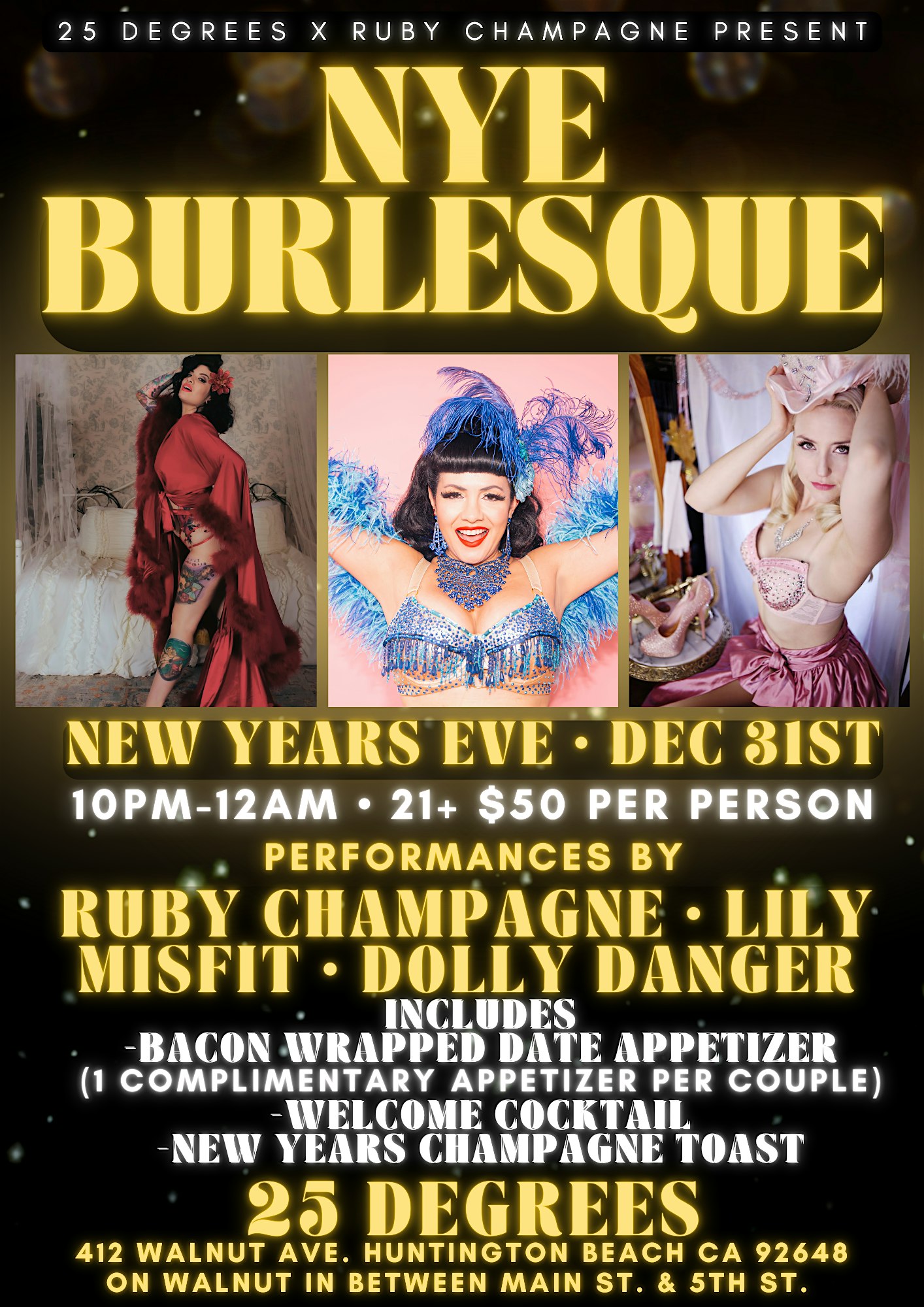 NYE BURLESQUE by 25 Degrees x Ruby Champagne – Huntington Beach, CA