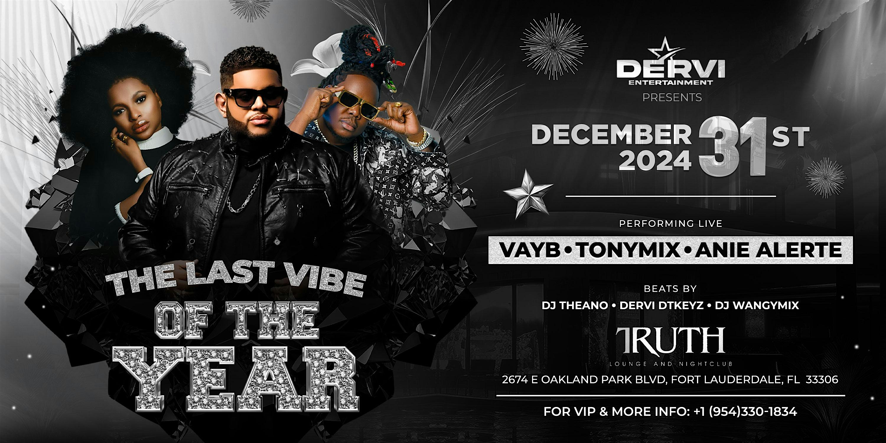 The Last Vibe Of The Year, Performing Live (Vayb, Tonymix, Anie Alert) – Fort Lauderdale, FL