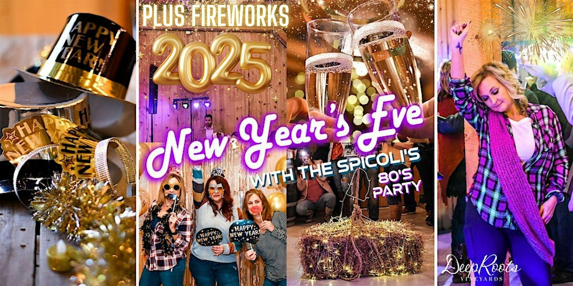 New Year’s Eve w/ The Spicoli’s – 80’s Rock + FIREWORKS! – Plantersville, TX