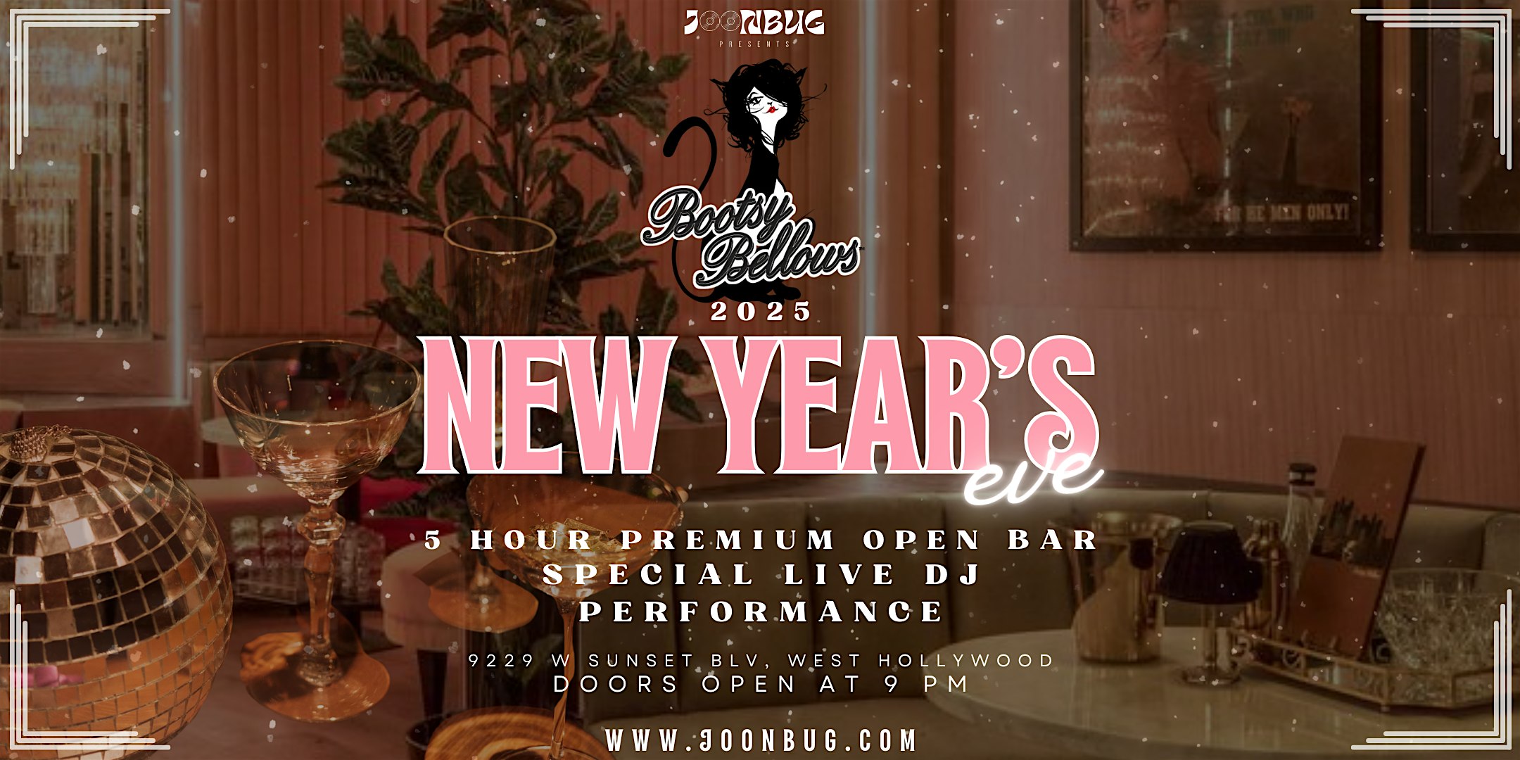 Bootsy Bellows New Years 2025 Bash! by JOONBUG PRESENTS – West Hollywood, CA