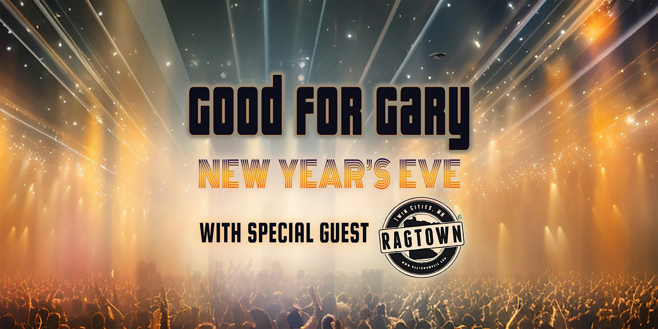 New Years Eve with Good for Gary – Vadnais Heights, MN