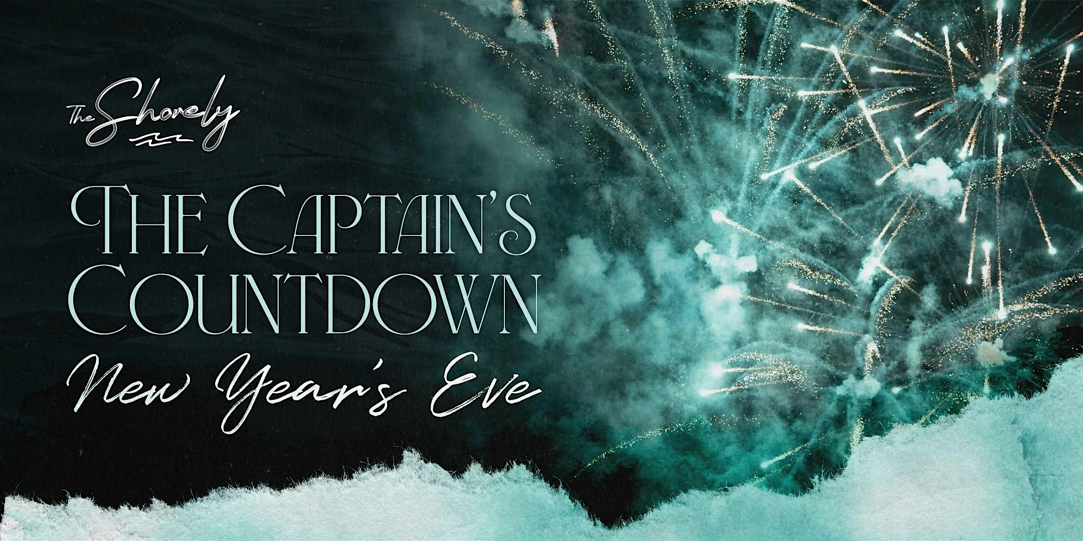 The Captain’s Countdown New Year’s Eve | The Shorely At Marina Village – Fort Lauderdale, FL